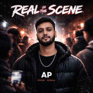 Real In The Scene (feat. Miraj)