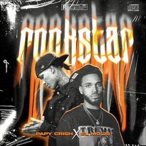 Rockstar (feat. Mo el 28) (Explicit)