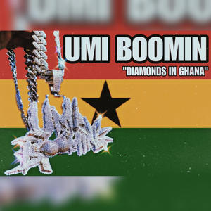 Diamonds In Ghana (Explicit)