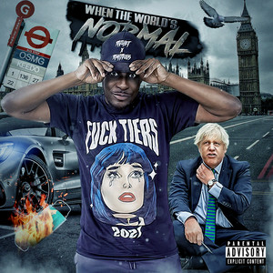 When the World's Normal (Explicit)