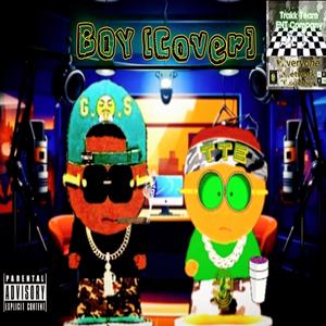 BOY cover (feat. BigKingFish) (Explicit)