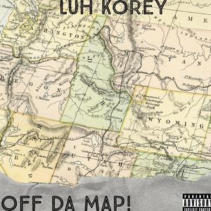 Off Da Map (Explicit)