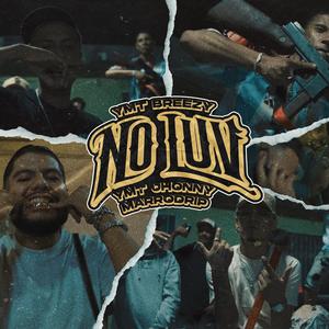 No Luv (feat. YMT Jhonny & Marrodrip) (Explicit)