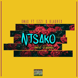Ntsako (Explicit)