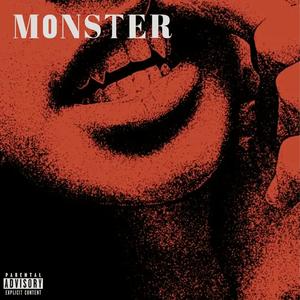 Monster (Explicit)