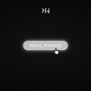 NEIN, DANKE (Explicit)