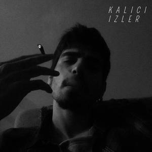 KALICI İZLER