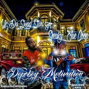 Dopeboy Motivation (Explicit)