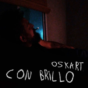 Oskart - Con Brillo