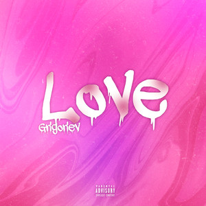 Love (Explicit)