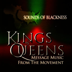 Kings & Queens: Message Music From The Movement