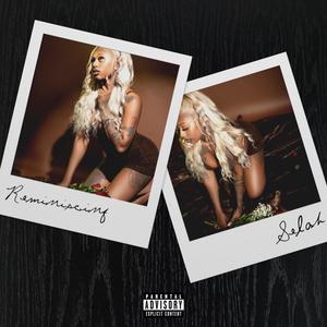 Reminiscing (Explicit)