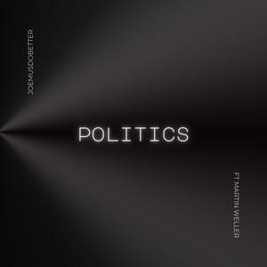 Politics (Explicit)