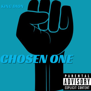 Chosen One (Explicit)