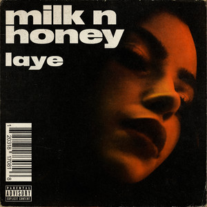 milk n honey (Explicit)