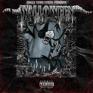 WALLOWEEN (feat. Rudy Foxx, Kluchu, Denzel 07JT, Borzo 07JT, Kamilioner 07JT, Zawada 07JT, A.M. 07JT & Grabo 07JT) [Explicit]