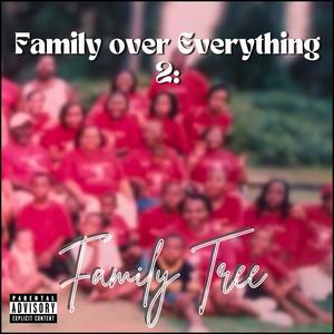 Family Tree (feat. Rello XP! & Oni Sensei) (Explicit)