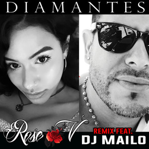 Diamantes (Remix) [feat. DJ Mailo]