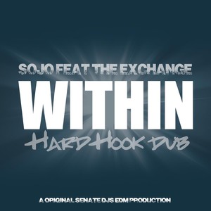 Within[feat. The Exchange] (Hard Hook Dub)
