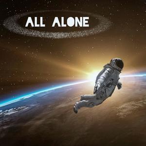 ALL ALONE (Explicit)