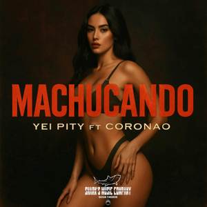 Machucando (Explicit)