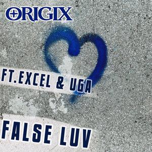 FALSE LUV-DEMO (feat. EXCEL & UGA) [Explicit]