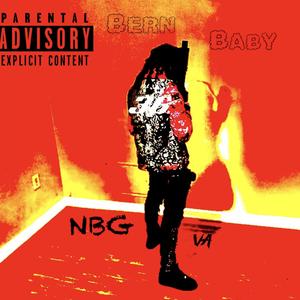 Bern Baby (Explicit)