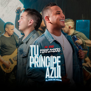 Tu Príncipe Azul (El Pase de Moma, En Vivo)
