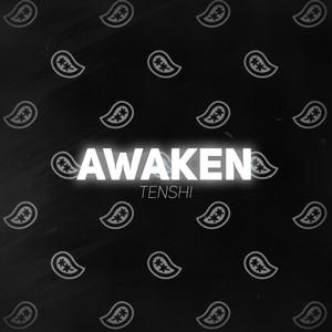 Awaken