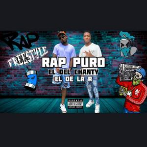 Rap puro (feat. El de la R) [Explicit]