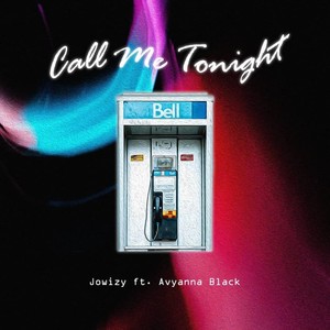 CALL ME TONIGHT