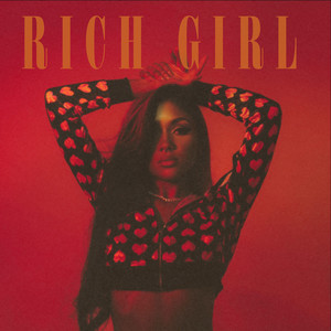 Rich Girl (Explicit)