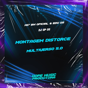 Montagem Distorce Multiverso 5.0 (Explicit)