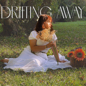 Drifting Away