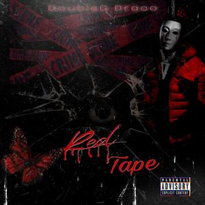 Red Tape (Explicit)