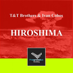 Hiroshima (Original Mix)