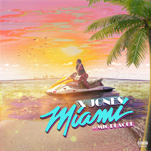 Miami (Explicit)