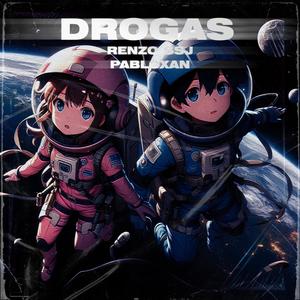 drogas (feat. pabloxan) [Explicit]