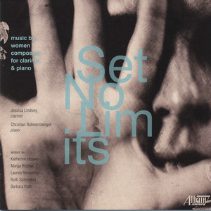 Set No Limits - Music by Women Composers for Clarinet and Piano