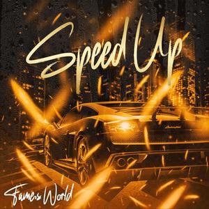 Speed Up (Radio Edit)