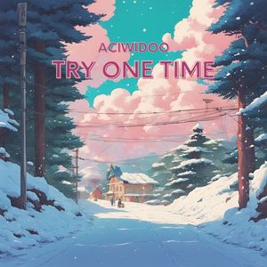 Try One Time