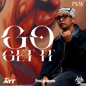Go get it (Explicit)