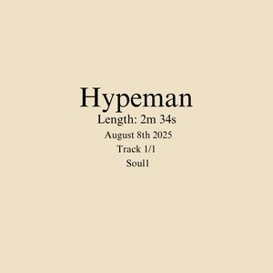 Hypeman (Explicit)