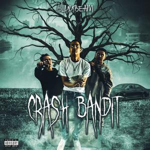 Crash bandit (Explicit)