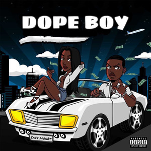 Dope Boy (Explicit)