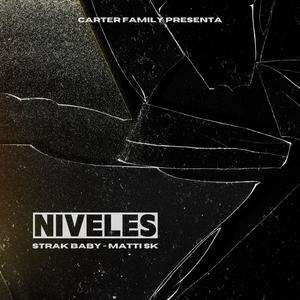 Niveles (feat. Matti Sk) [Explicit]