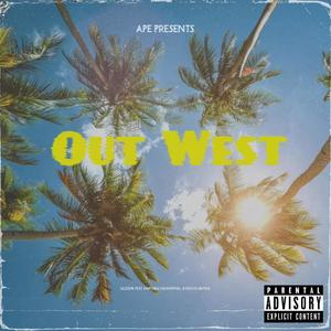 Out West (feat. RawChris, Nashzonal & Native Band$$) (Explicit)