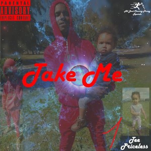 Take Me (Explicit)
