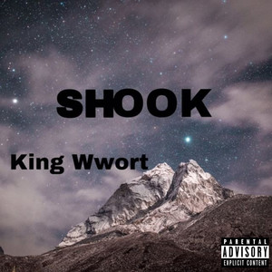 Shook (Explicit)