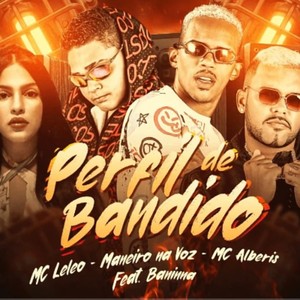 Perfil de Bandido (Explicit)